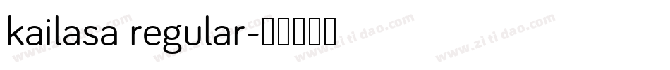 kailasa regular字体转换